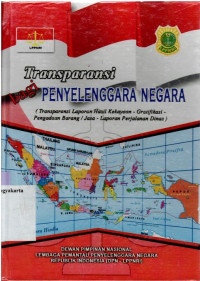 TRANSPARANSI BAGI PENYELENGGARA NEGARA