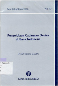 PENGELOLAAN CADANGAN DEVISA DI BANK INDONESIA