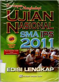 PERSIAPAN MENGHADAPI UJIAN NASIONAL SMA 2011 - IPS