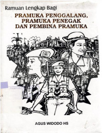 Ramuan lengkap bagi pramuka penggalang; pramuka penegak dan pembina pramuka