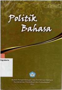 POLITIK BAHASA : RISALAH SEMINAR POLITIK BAHASA