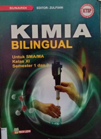 KIMIA BILINGUAL UNTUK SMA/MA KELAS XI (KTSP)