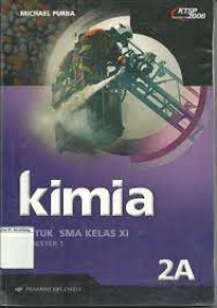 KIMIA SMA 2 A : KTSP STANDAR ISI 2006