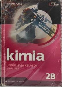 KIMIA SMA 2 B : KTSP STANDAR ISI 2006