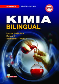 KIMIA BILINGUAL UNTUK SMA/MA KELAS X (KTSP)