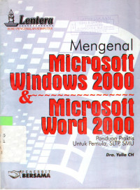 Mengenal microsoft windows 2000 dan microsoft word 2000