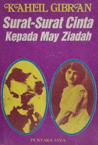 SURAT - SURAT CINTA KEPADA MAY ZIADAH