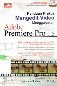 Panduan praktis mengedit video menggunakan Adobe premiere Pro 1.5