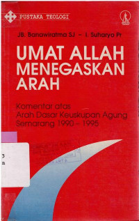 Umat Allah menegaskan arah