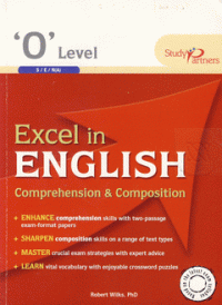 EXCEL IN ENGLISH : COMPREHENSION & COMPOSITION - O LEVEL