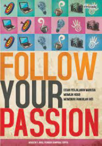 FOLLOW YOUR PASSION