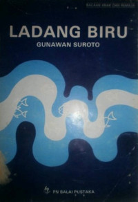 LADANG BIRU (BACAAN ANAK-ANAK DAN REMAJA)