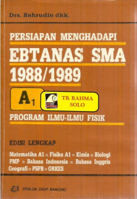 PERSIAPAN MENGHADAPI EBTANAS SMA 1988/1989