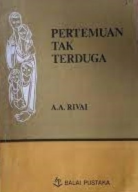 PERTEMUAN TAK TERDUGA