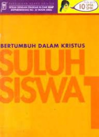 Suluh Siswa untuk SMA/SMK Buku Guru PAK : Sesuai dengan Standar Isi dari BSNP