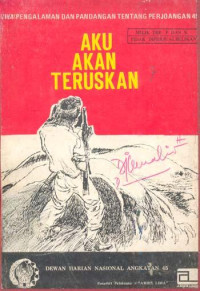 AKU AKAN TERUSKAN