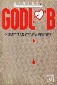 GODLOB : KUMPULAN CERITA PENDEK