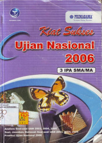 KIAT SUKSES UAN 2006 : 3 IPA SMA/MA