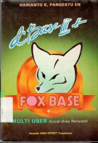 d Base III +, Fox Base +,Multi user (Local area network)