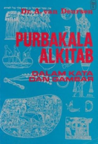 PURBAKALA ALKITAB DALAM KATA DAN GAMBAR